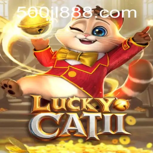 Discover the Thrills of LuckyCatII: The Game Taking the World by Storm